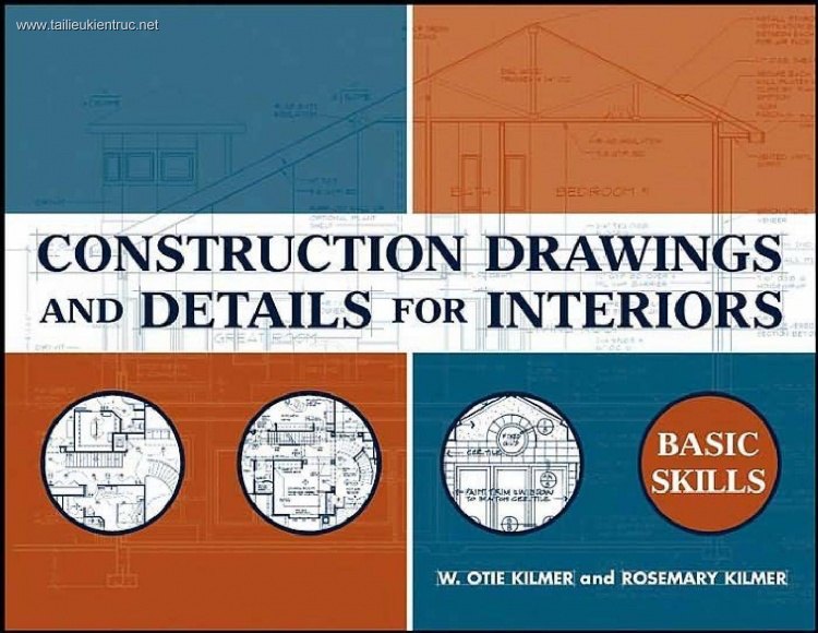 Construction Drawings and Details for Interiors (Bản vẽ xây dựng và chi tiết cho nội thất)