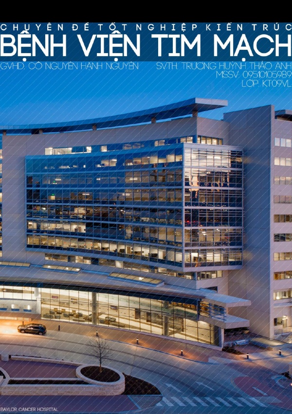 Chuyên đề tốt nghiệp Kiến trúc: Bệnh viện TIM MẠCH