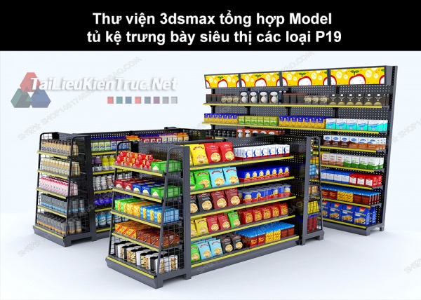 Thư viện 3dsmax tổng hợp Model tủ kệ trưng bày siêu thị các loại P19 