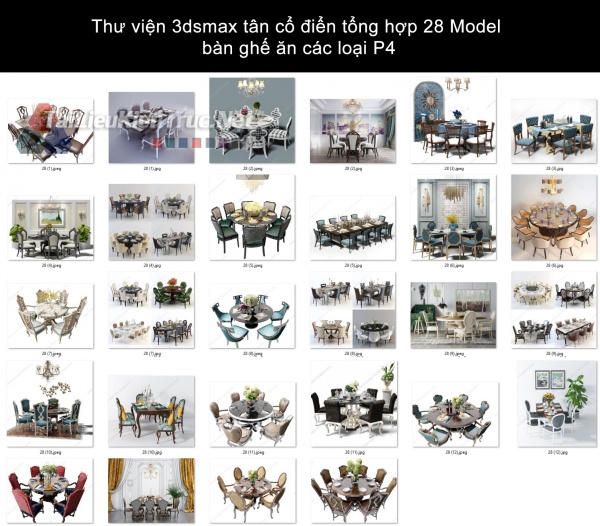 Thư viện 3dsmax tân cổ điển tổng hợp 28 Model bàn ghế ăn các loại P4
