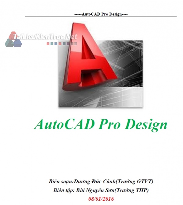 Giáo trình AutoCAD Pro Design 2015 - Dương Đức Cảnh (Trường GTVT)