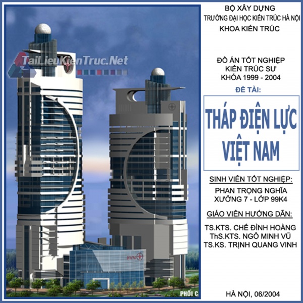 Đồ án tốt nghiệp KTS - Tháp điện lực Việt Nam