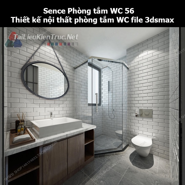 Sence Phòng tắm WC 56 - Thiết kế nội thất phòng tắm + Wc file 3dsmax