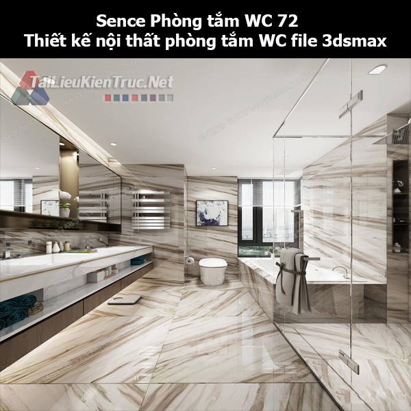 Sence Phòng tắm WC 72 - Thiết kế nội thất phòng tắm + Wc file 3dsmax