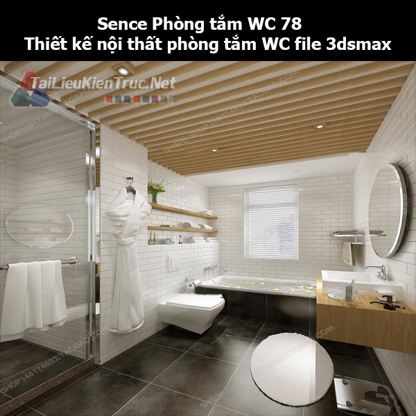 Sence Phòng tắm WC 78 - Thiết kế nội thất phòng tắm + Wc file 3dsmax
