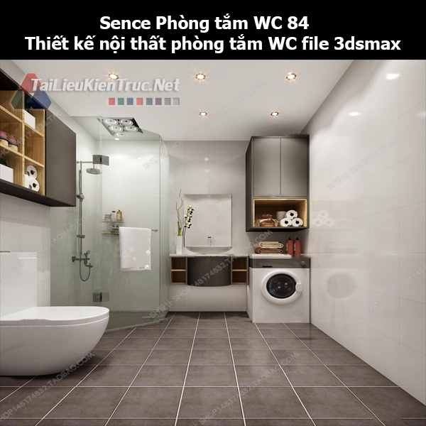 Sence Phòng tắm WC 84 - Thiết kế nội thất phòng tắm + Wc file 3dsmax