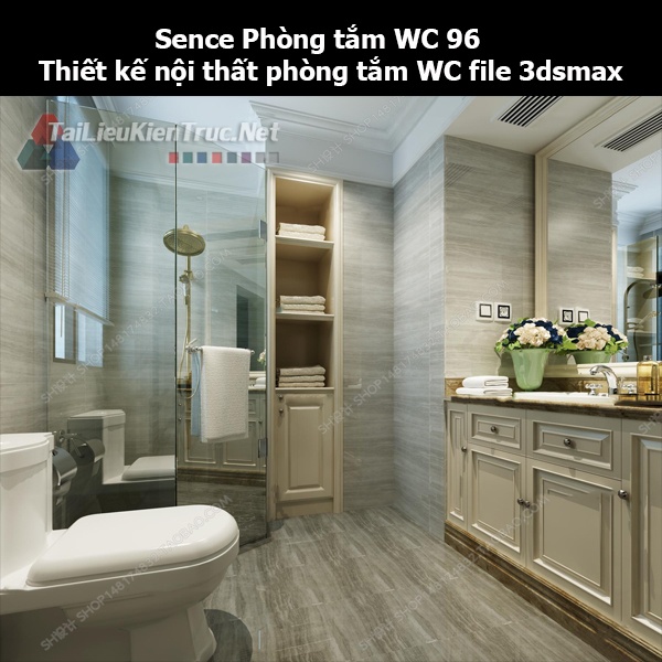 Sence Phòng tắm WC 96 - Thiết kế nội thất phòng tắm + Wc file 3dsmax