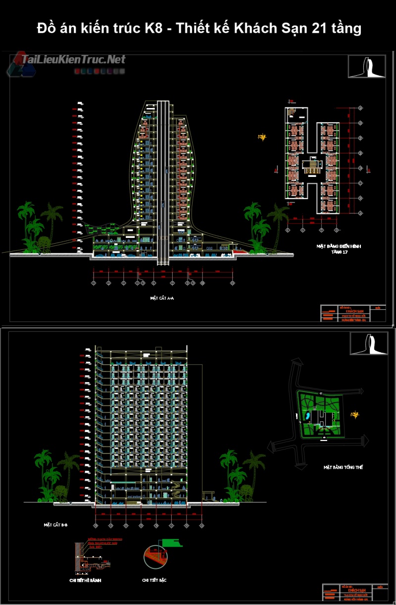 Đồ án kiến trúc K9 - Thiết kế Khách Sạn 21 tầng full file cad