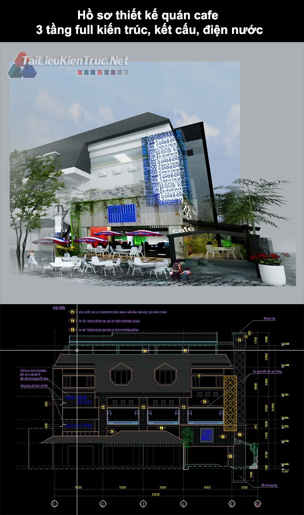 Hồ sơ thiết kế quán cafe 3 tầng full kiến trúc, kết cấu, điện nước