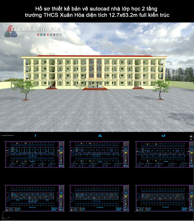 Hồ sơ thiết kế bản vẽ autocad nhà lớp học 2 tầng trường THCS Xuân Hòa diện tích 12.7x63.2m full kiến trúc