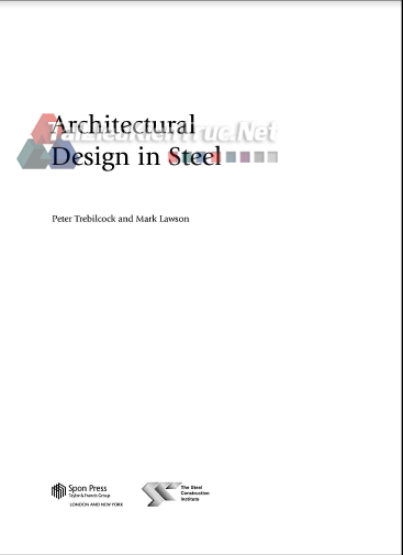 Architectural Design In Steel By Peter Trebilcock