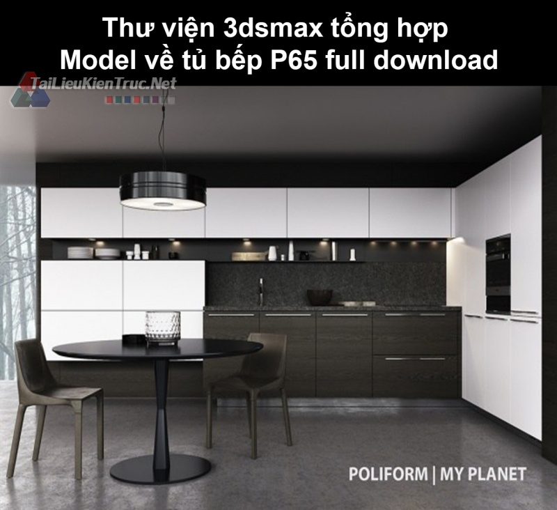 Thư viện 3dsmax tổng hợp Model về tủ bếp P65 full download