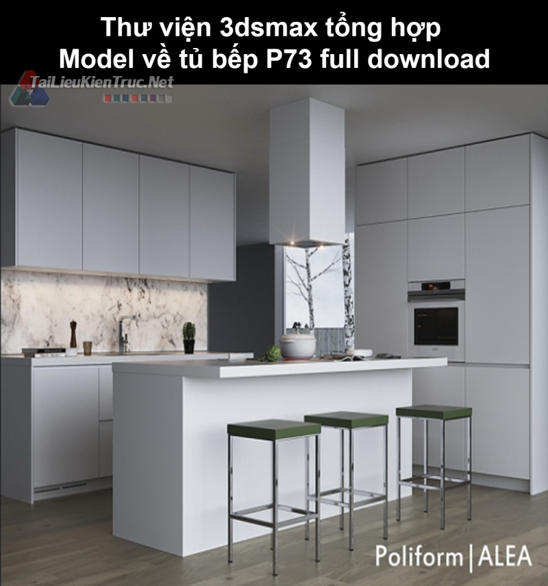 Thư viện 3dsmax tổng hợp Model về tủ bếp P73 full download