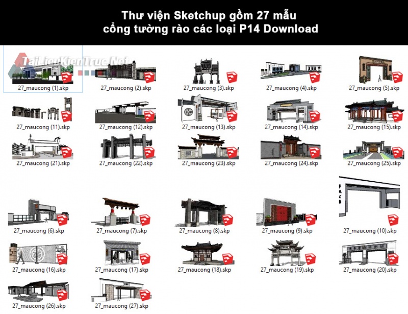 Thư viện Sketchup gồm 27 mẫu cổng tường rào các loại P14 Download