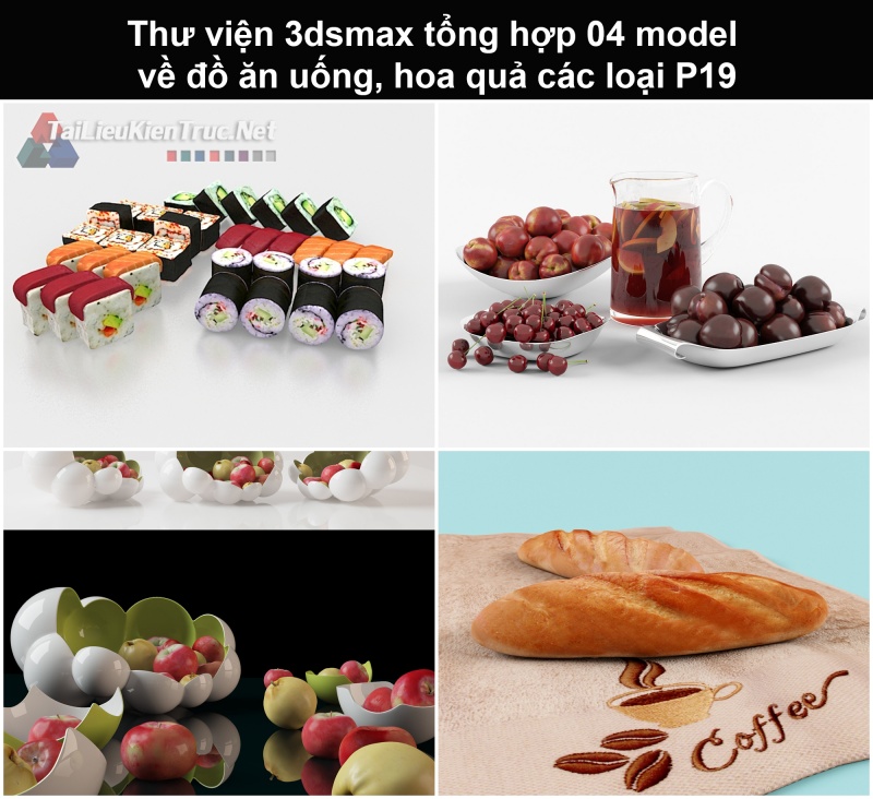 Thư viện 3dsmax tổng hợp 04 model về đồ ăn uống, hoa quả các loại P19