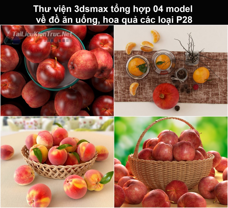 Thư viện 3dsmax tổng hợp 04 model về đồ ăn uống, hoa quả các loại P28