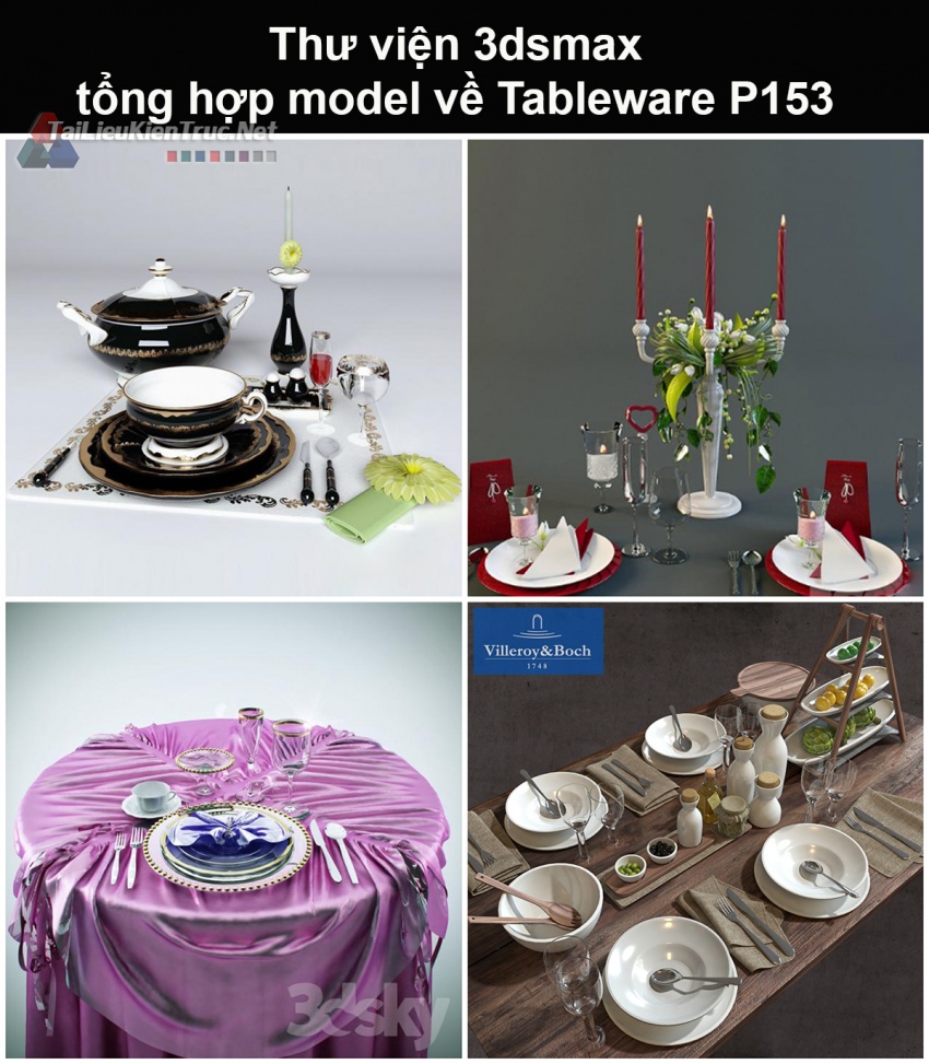 Thư viện 3dsmax tổng hợp Model về Tableware (Đồ dùng trên bàn bếp) P153