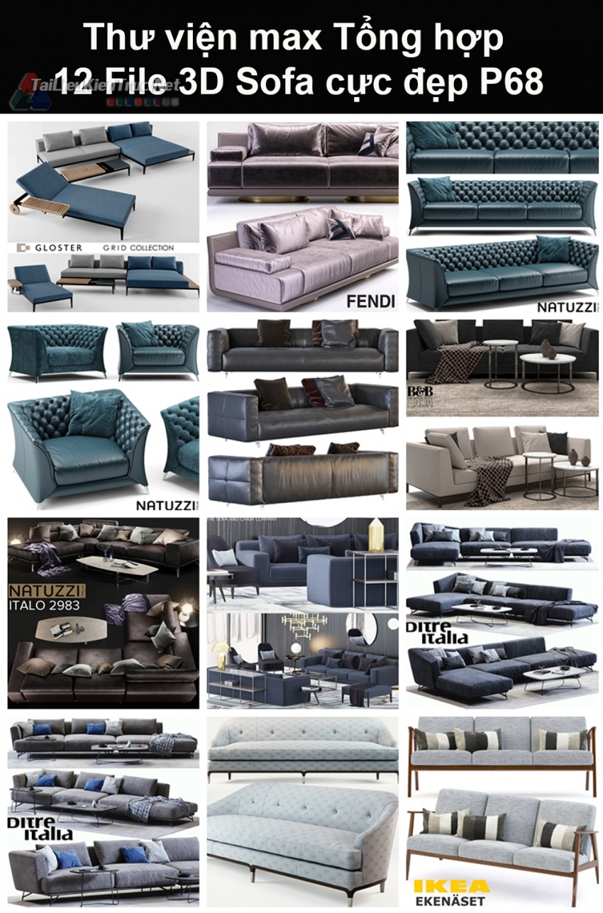Thư viện max Tổng hợp 12 File 3D model Sofa cực đẹp P68