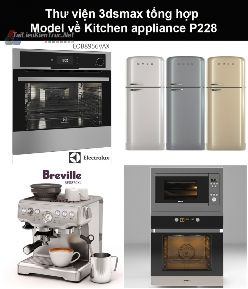 Thư viện 3dsmax tổng hợp Model về Kitchen appliance (Thiết bị nhà bếp) P228