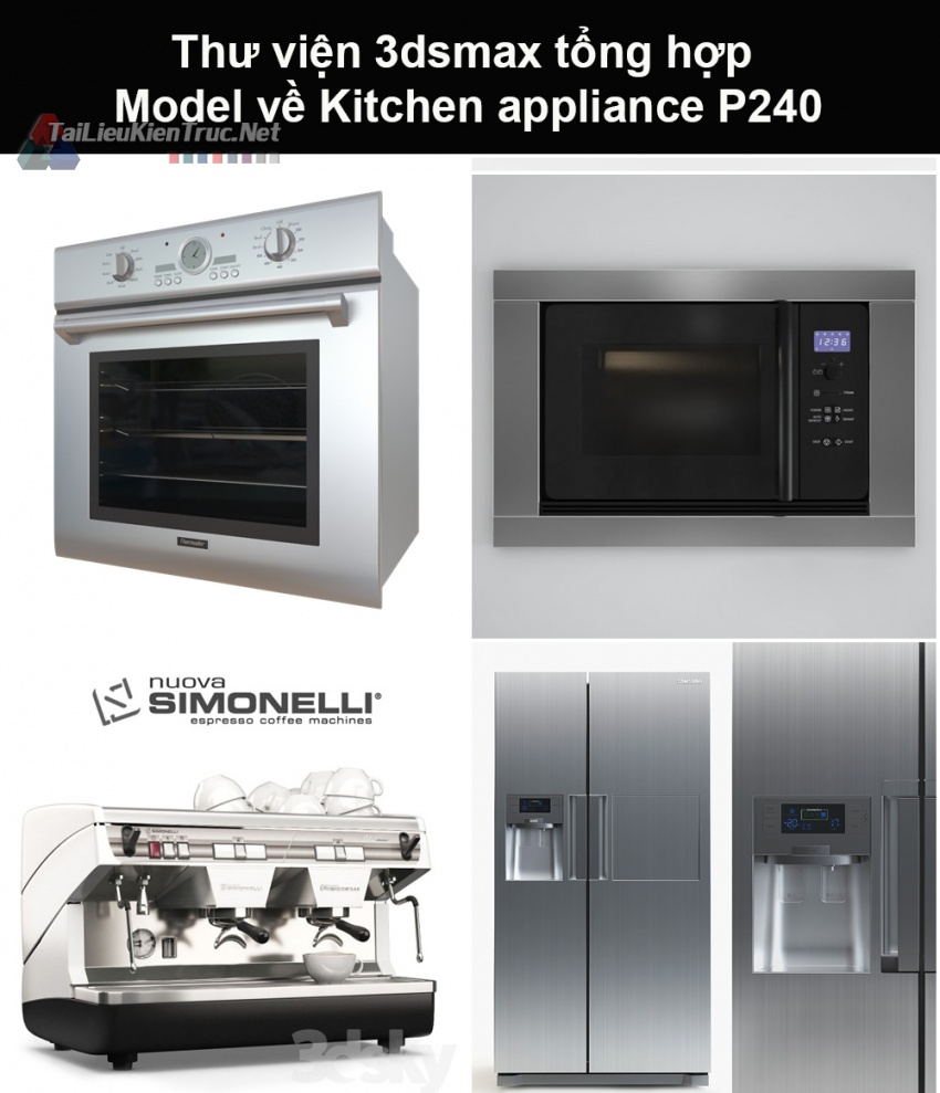 Thư viện 3dsmax tổng hợp Model về Kitchen appliance (Thiết bị nhà bếp) P240