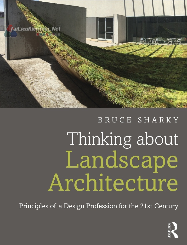 Sách Thinking About Landscape Architecture (Tư Duy Về Kiến Trúc Cảnh Quan)