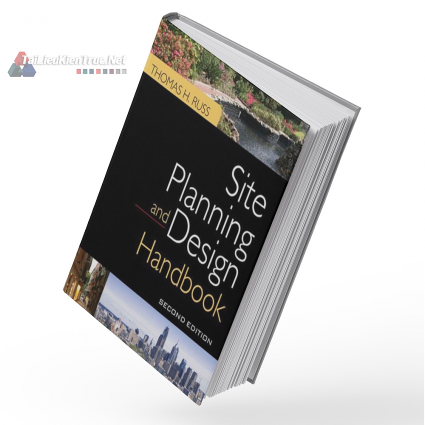 Sách Site Planing And Design Handbook (Sổ Tay Lập Kế Hoạch Và Thiết Kế)