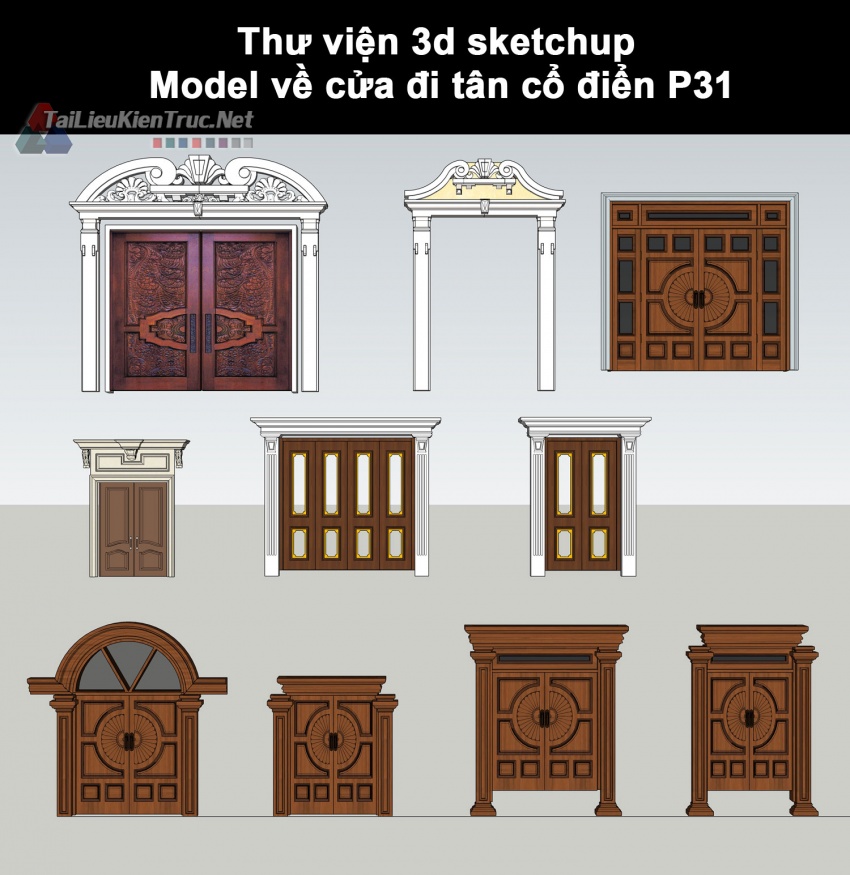 Thư viện 3d sketchup Model về cửa đi tân cổ điển P31 tải miễn phí