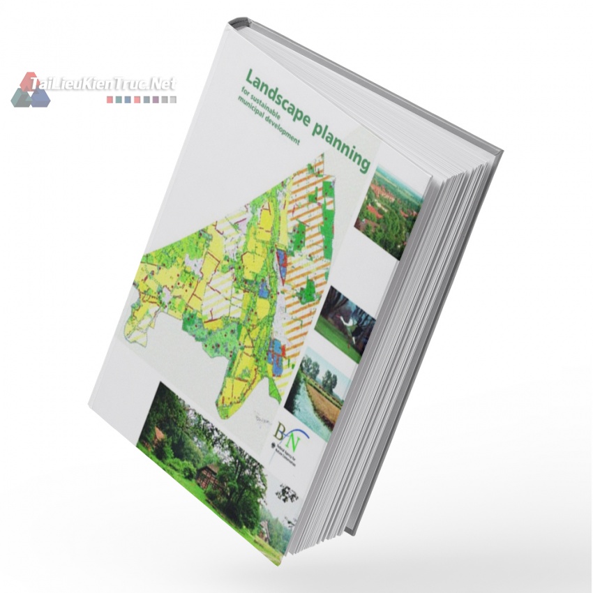 Sách Landscape Planning For Sustainable Municipal Development (Quy Hoạch Cảnh Quan Và Phát Triển Đô Thị Bền Vững)