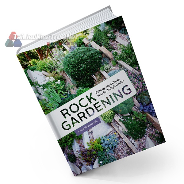 Sách Rock Gardening (Làm Vườn Với Đá)