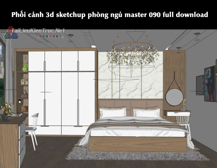 Phối cảnh 3d sketchup phòng ngủ master 090 full download