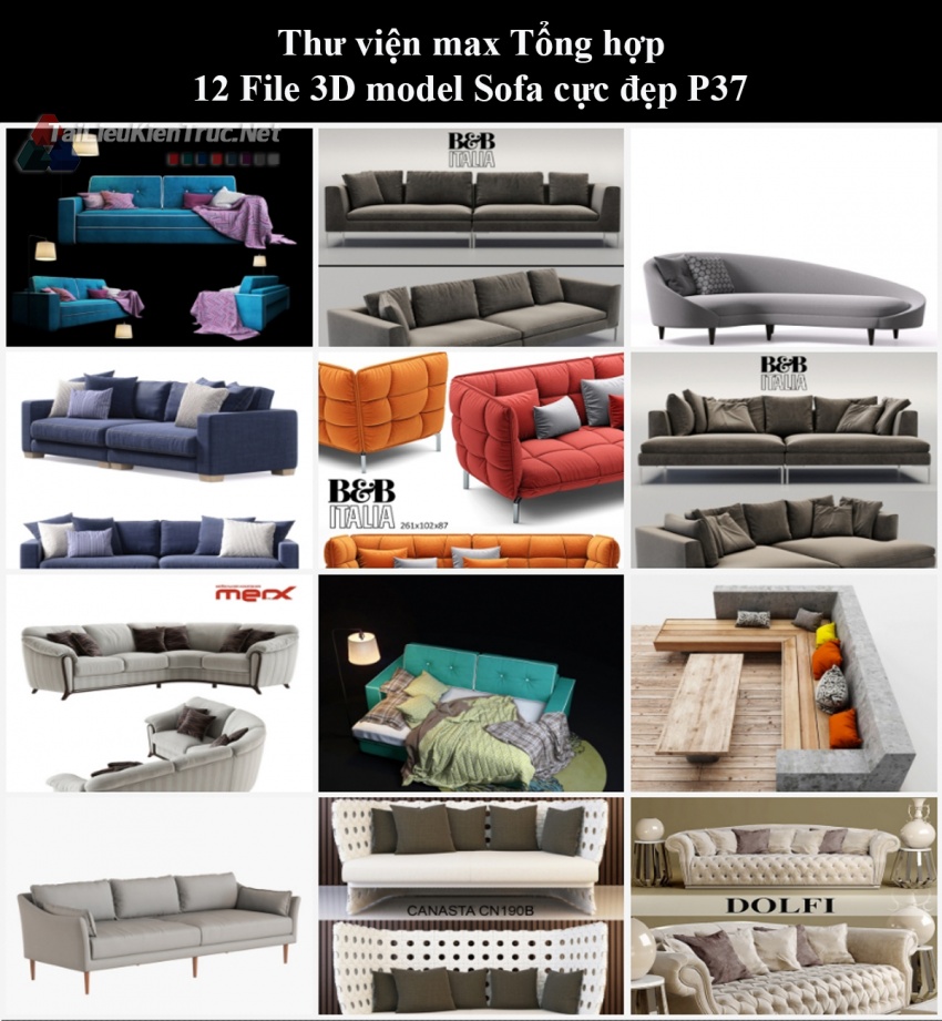 Thư viện max Tổng hợp 12 File 3D model Sofa cực đẹp P37
