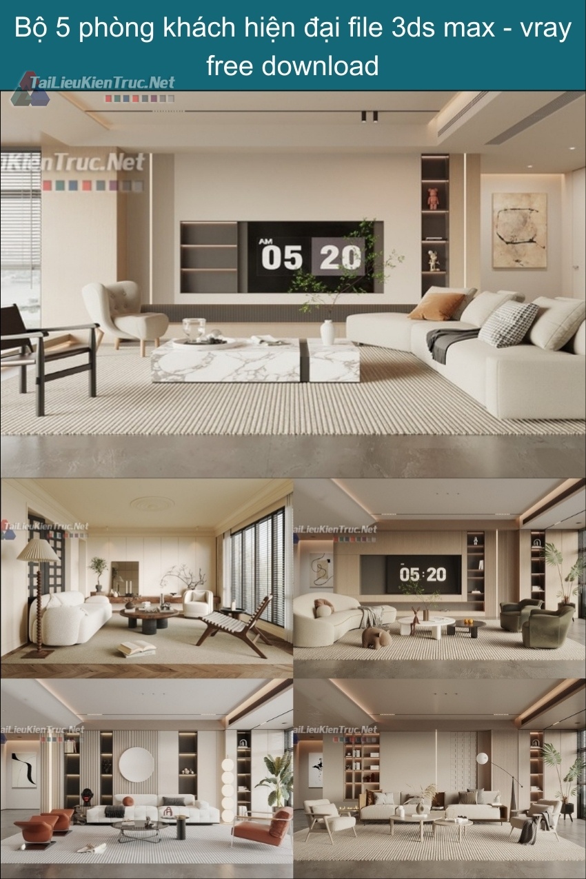 Bộ 5 phòng khách hiện đại file 3ds max - vray free download