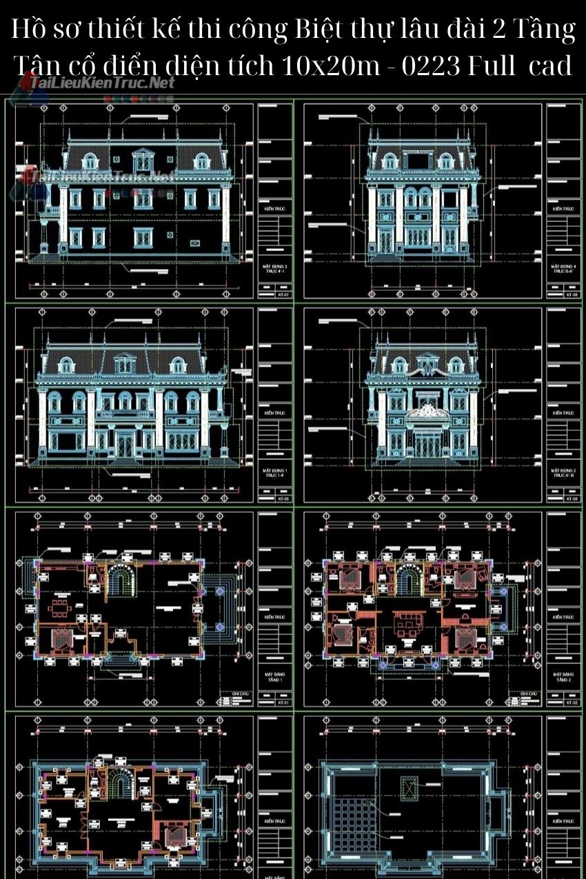Hồ sơ thiết kế thi công Biệt thự lâu đài 2 Tầng Tân cổ điển diện tích 10x20m - 0223 Full cad