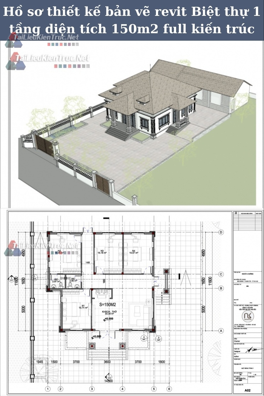 Hồ sơ thiết kế bản vẽ revit Biệt thự 1 tầng diện tích 150m2 full kiến trúc