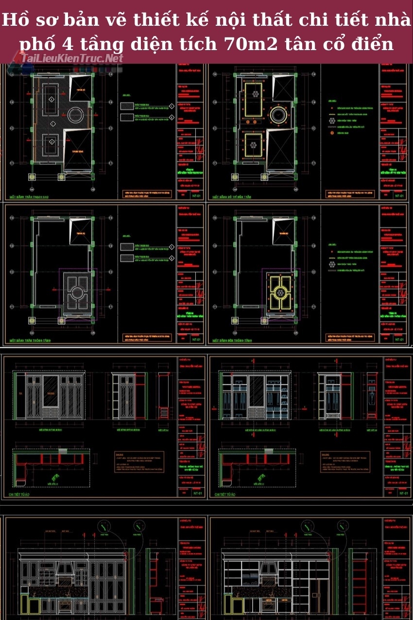 Hồ sơ bản vẽ thiết kế nội thất chi tiết nhà phố 4 tầng diện tích 70m2 tân cổ điển