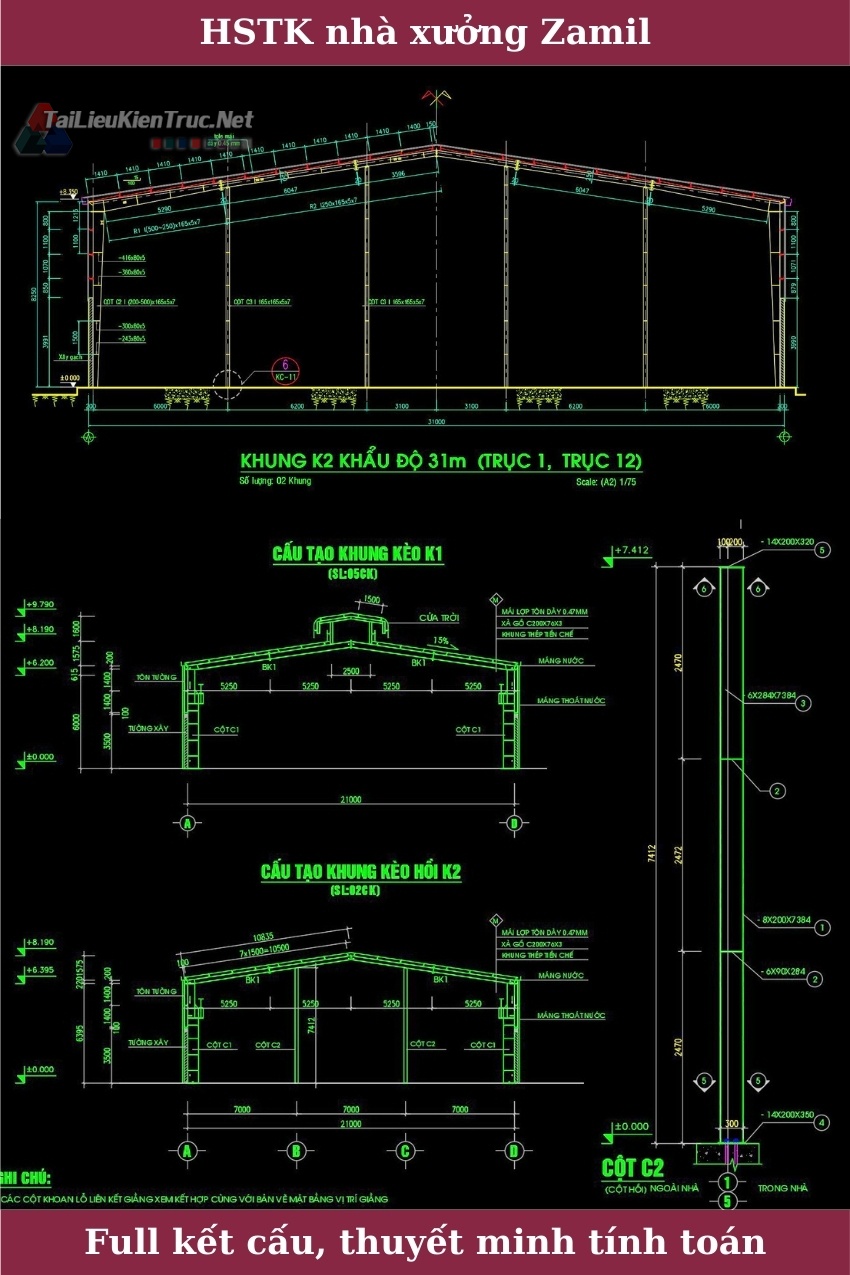 Bản vẽ thiết kế nhà xưởng Zamil và toàn bộ thuyết minh tính toán kết cấu
