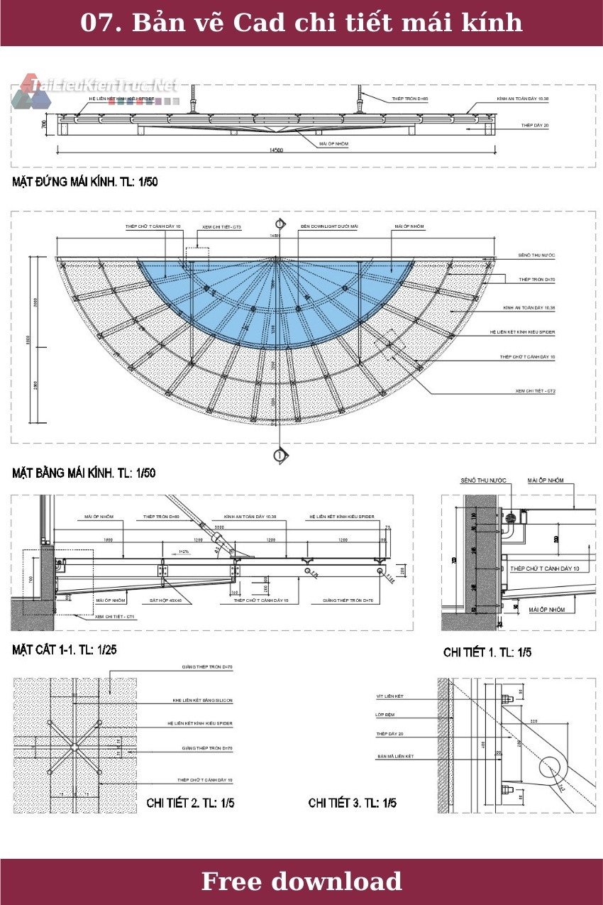 7. Bản vẽ Cad chi tiết mái kính, mái sảnh