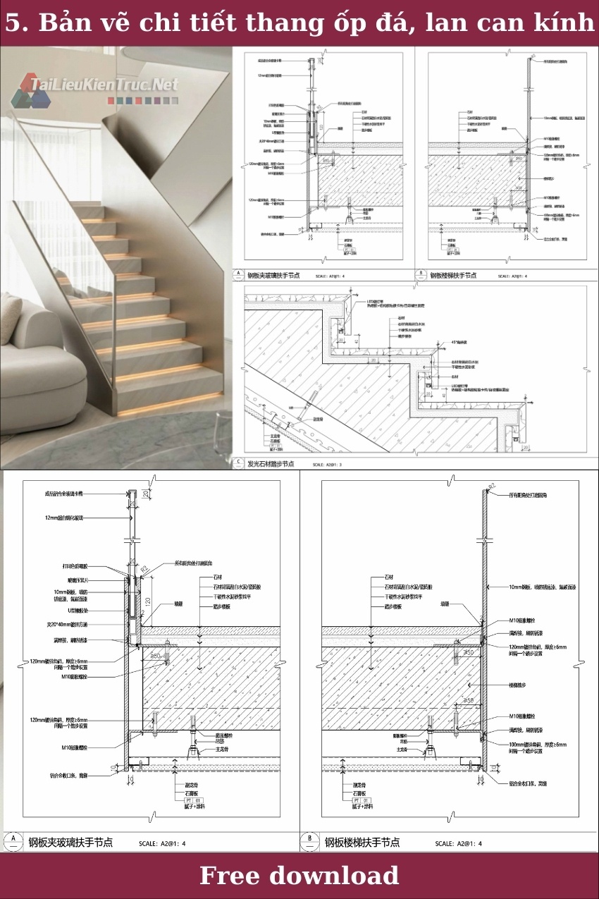5. Bản vẽ chi tiết thang bậc ốp đá, lan can kính và thép bản