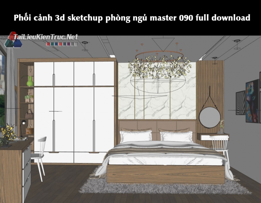 Phối cảnh 3d sketchup phòng ngủ master 090 full download