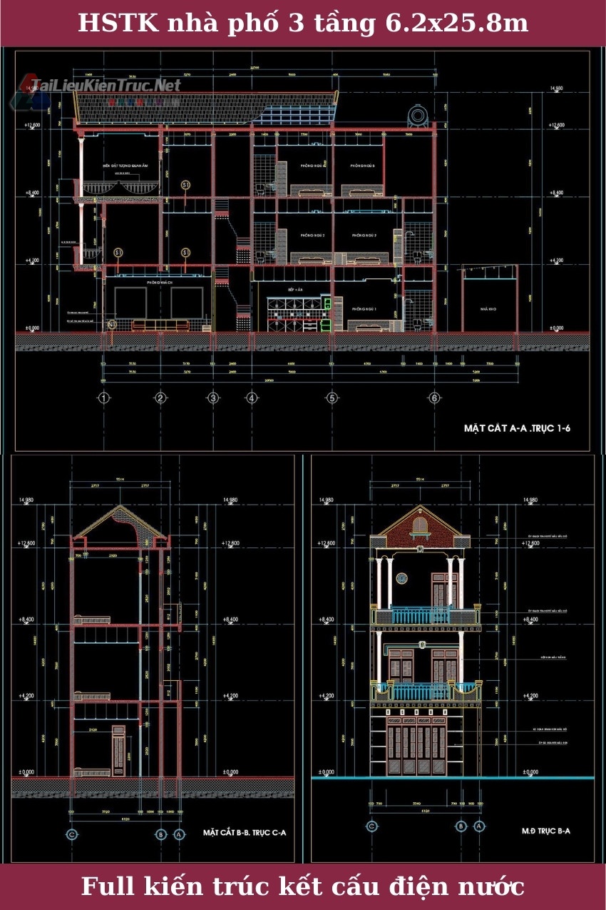 Hồ sơ thiết kế bản vẽ thi công nhà phố 3 tầng 6.2x25.8m 211 full kiến trúc, kết cấu, điện nước 