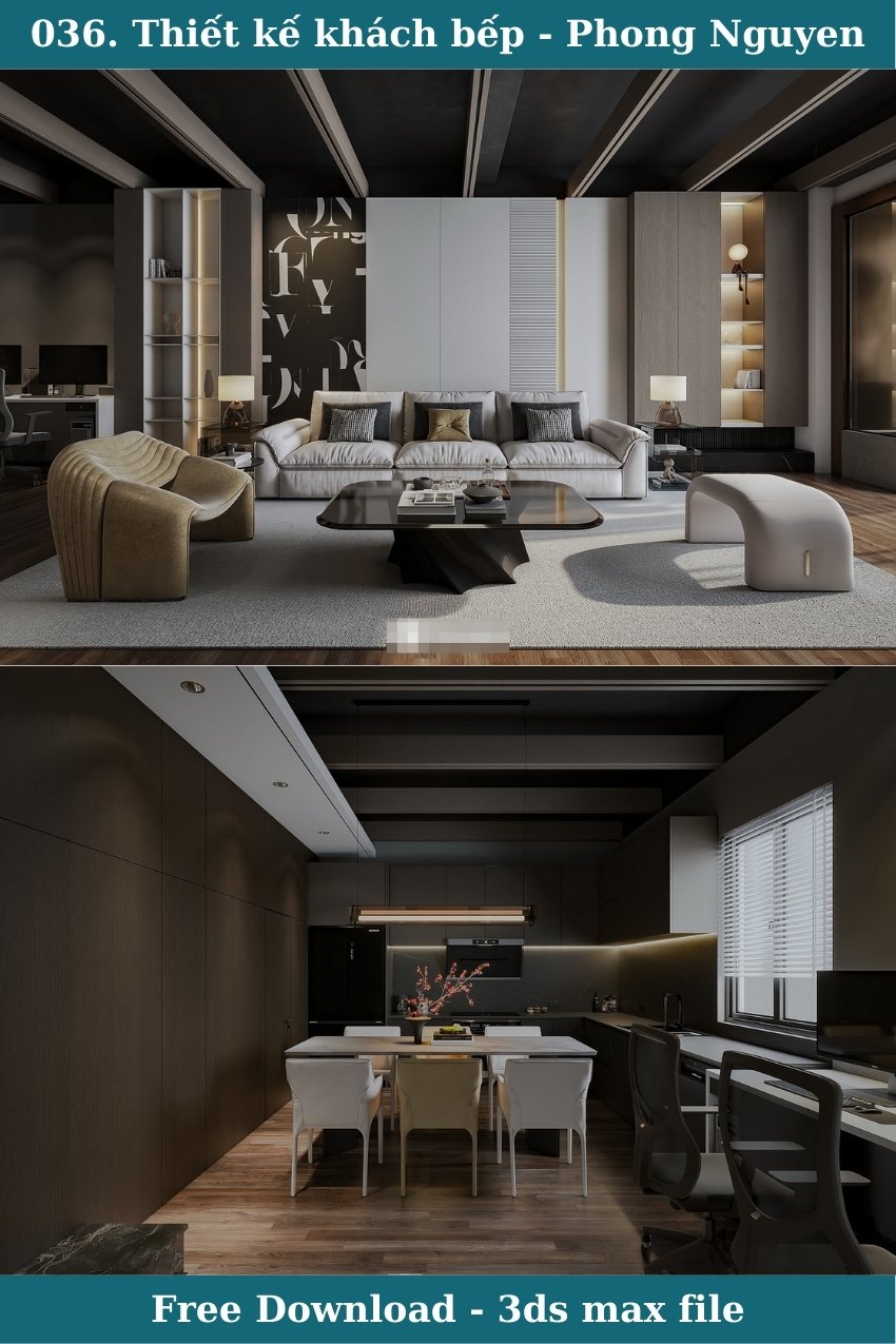 36. Thiết kế nội thất phòng khách bếp file 3ds max tác giả Phong Nguyen