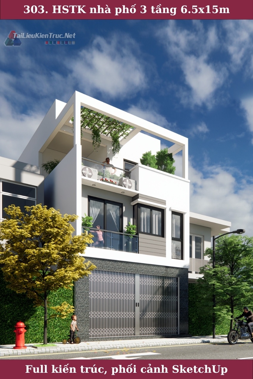 303. Hồ sơ thiết kế nhà phố 3 tầng 6.5x15m full kiến trúc phối cảnh SketchUp