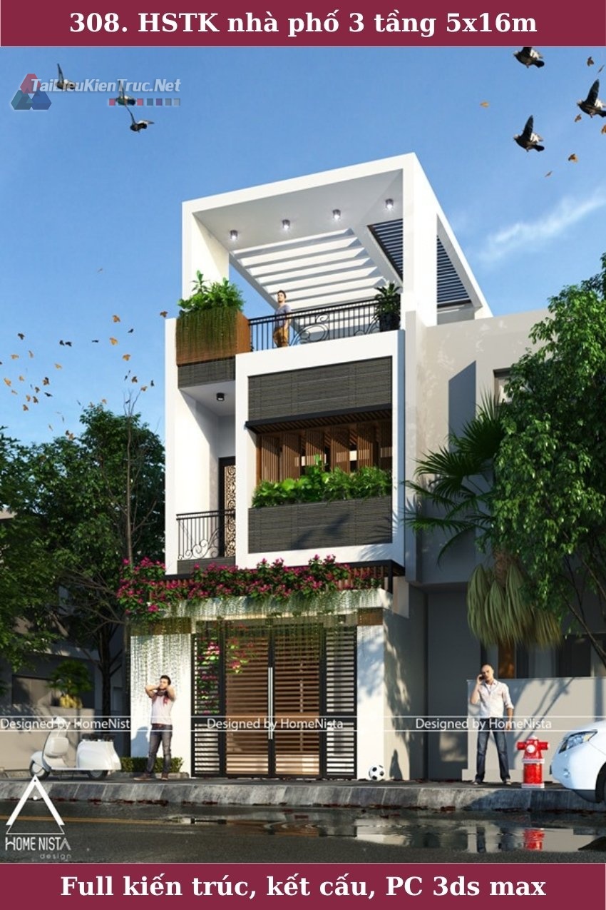 308. Hồ sơ thiết kế nhà phố 3 tầng kích thước 5x16m full kiến trúc, kết cấu + file 3d max