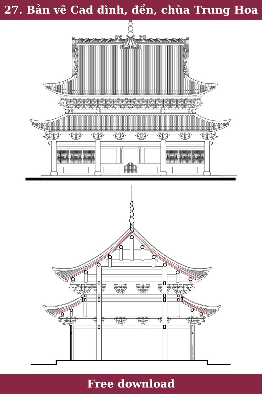 27. Bản vẽ Cad đình, đền, chùa Trung Hoa