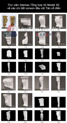 Thư viện 3dsmax Tổng hợp 42 Model 3D về các chi tiết conson đầu cột Tân cổ điển