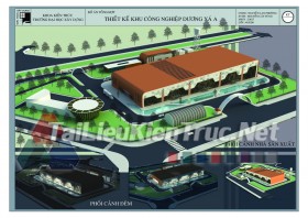 Đồ án tổng hợp quy hoạch khu công nghiệp Dương Xá A và thiết kế nhà máy lắp ráp ô tô 324