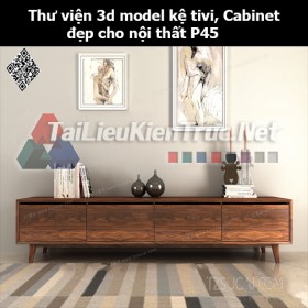 Thư viện 3d model Kệ tivi, Cabinet đẹp cho nội thất P45