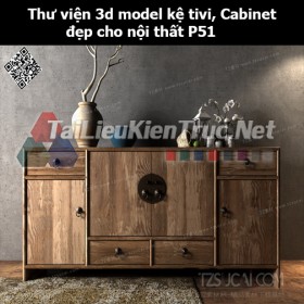 Thư viện 3d model Kệ tivi, Cabinet đẹp cho nội thất P51