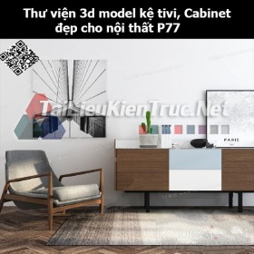 Thư viện 3d model Kệ tivi, Cabinet đẹp cho nội thất P77