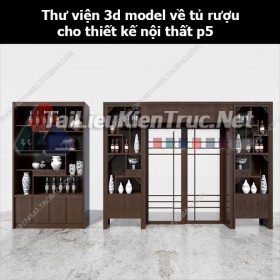 Thư viện 3d model về tủ rượu cho thiết kế nội thất p5